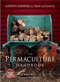 在飛比找三民網路書店優惠-The Permaculture Handbook ─ Ga