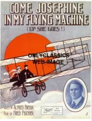 1910 COME JOSEPHINE IN MY FLYING MACHINE ART PRINT AIRPLANE AVIATION SHEET MUSIC