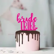 Bride Tribe - Cake Topper