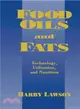 Food Oils and Fats ― Technology, Utilization and Nutrition