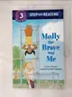 【書寶二手書T7／原文小說_JKZ】Molly the Brave and Me（Step into Reading, Step 3）_O’Connor, Jane/ Hamanaka, Sheila (ILT)