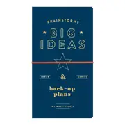 Brainstorms, Big Ideas and Back-up Plans Multi-tasker Journal