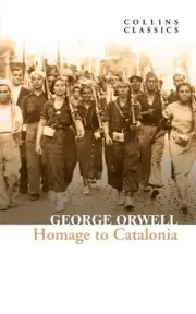Homage to Catalonia by George Orwell (English) Paperback Book