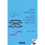 GUIDED EXPLORATIONS OF THE MECHANICS OF SOLIDS 9780521896788