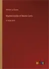 Mademoiselle of Monte Carlo: in large print (Paperback or Softback)