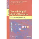 TOWARDS DIGITAL OPTICAL NETWORKS: COST ACTION 291 FINAL REPORT