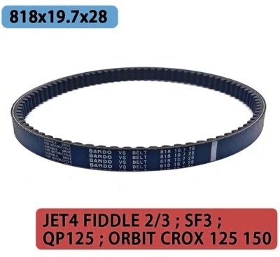 Drive Belt 818x19.7x28 For sym JET4 FIDDLE 2/3 SF3 QP125 ORBIT CROX 125 150*
