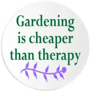 Gardening Is Cheaper Than Therapy - 3 Pack Circle Stickers 3 Inch - Garden