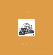 Rome: José Gelabert-Navia (World’s great cities) by José Grlabert-Navia