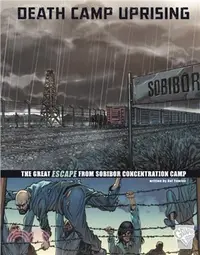 在飛比找三民網路書店優惠-Death Camp Uprising：The Escape