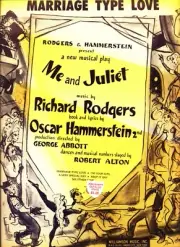 MARRIAGE TYPE LOVE SHEET MUSIC ME AND JULIET RODGERS HAMMERSTEIN 1953 VERY RARE