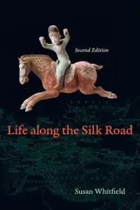 在飛比找博客來優惠-Life Along the Silk Road