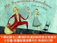 在飛比找露天拍賣優惠-博民Mr.罕見Semolina-semolinus: A G