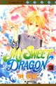 My Sweet Dragon ~ 我的甜蜜神龍 ~ (3) - Ebook