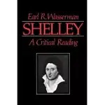 SHELLEY: A CRITICAL READING