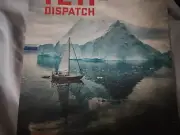 YETI Dispatch Magazine "A Climbing Team With A Sailing Problem Winter/Fall 23