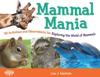 在飛比找誠品線上優惠-Mammal Mania: 30 Activities an