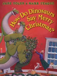 在飛比找博客來優惠-How Do Dinosaurs Say Merry Chr