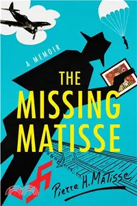 在飛比找三民網路書店優惠-The Missing Matisse