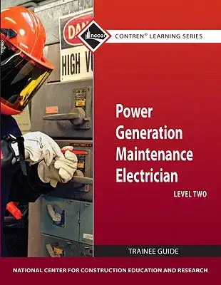 Power Generation Maintenance Electrician Level 2 Tg