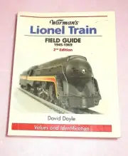 Warman's Doyle Lionel Train POSTWAR FIELD GUIDE Values-Rarity-500 Pages+Pictures