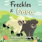 Freckles & Dara by Michael Tracey Paperback Book