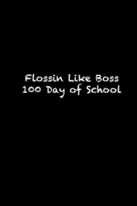 在飛比找博客來優惠-Flossin Like Boss 100 Day of S