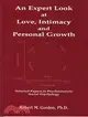 An Expert Look at Love, Intimacy and Personal Growth: Selected Papers in Psychoanalytic Social Psychology