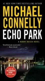 Echo Park by Michael Connelly: New