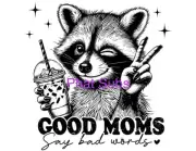 Sublimation Print Good Moms Raccoon Ready To Press Heat Transfer