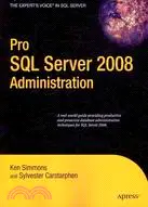 在飛比找三民網路書店優惠-Pro SQL Server 2008 Administra