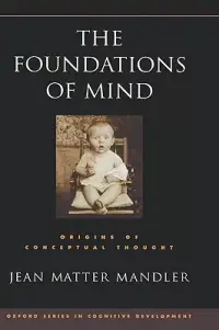 在飛比找博客來優惠-The Foundations of Mind: Origi