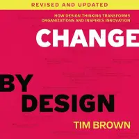 在飛比找博客來優惠-Change by Design: How Design T