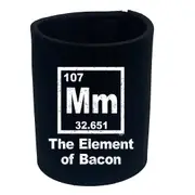 Food The Element Of Bacon - Funny Novelty Stubby Holder