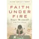 Faith Under Fire: An Army Chaplain’s Memoir