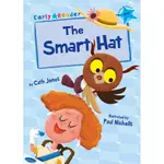 LEVEL 4 (BLUE): THE SMART HAT (MAVERICK EARLY READER)/CATH JONES MAVERICK EARLY READERS 【禮筑外文書店】