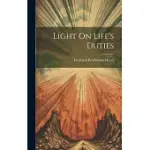 LIGHT ON LIFE’S DUTIES