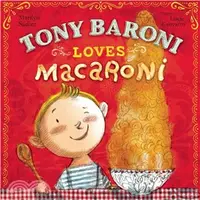 在飛比找三民網路書店優惠-Tony Baroni Loves Macaroni