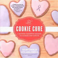 在飛比找三民網路書店優惠-The Cookie Cure ― A Mother-dau