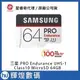 SAMSUNG PRO Endurance microSDXC UHS-1 Class10 64GB 記憶卡(公司貨)