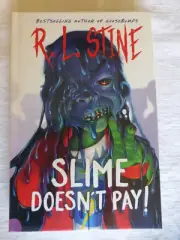 R L STINE SIGNED " SLIME DOESN"T PAY " HC 1ST ED BOOK GOOSEBUMPS NEW!