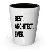 Architect Shot Glass - For Architects - Funny - Best Architect Ever - Gifts...