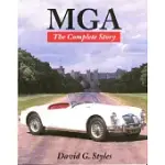 MGA: THE COMPLETE STORY