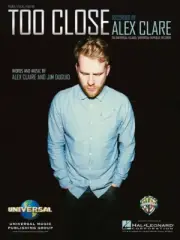 Too Close by Alex Clare - Sheet Music Piano Vocal NEW 000110608