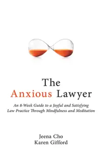 在飛比找誠品線上優惠-The Anxious Lawyer: An 8-Week 