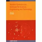 MODERN OPTIMIZATION METHODS FOR SCIENCE, ENGINEERING AND TECHNOLOGY