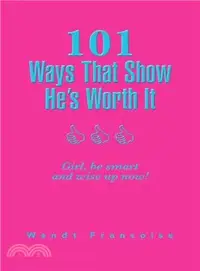 在飛比找三民網路書店優惠-101 Ways That Show He Worth I