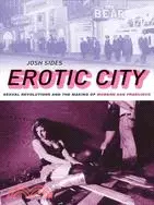 在飛比找三民網路書店優惠-Erotic City: Sexual Revolution