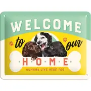 Nostalgic Art 15x20cm Small Wall Hanging Metal Sign Welcome Puppies Home Decor