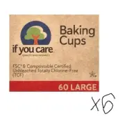 6 Pack If You Care Large Unbleached Baking Cups Cupcake Cupcakes Compostable